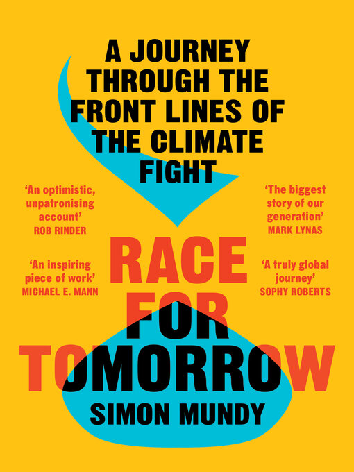 Title details for Race for Tomorrow by Simon Mundy - Available